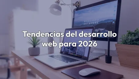 Principales tendencias del desarrollo web para 2026